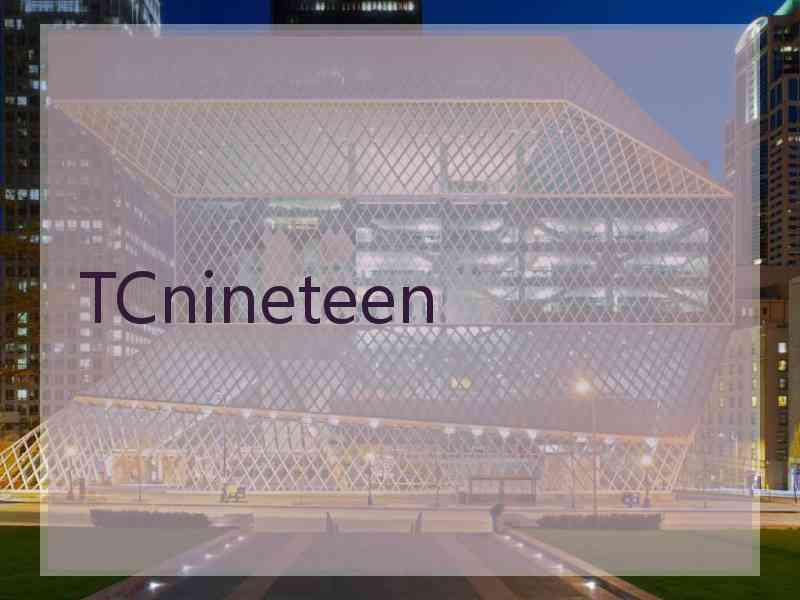 TCnineteen