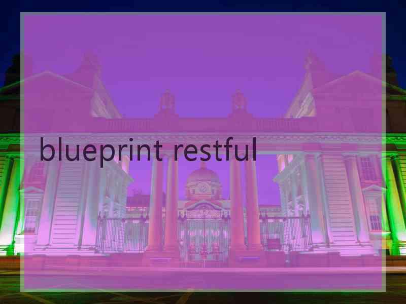 blueprint restful