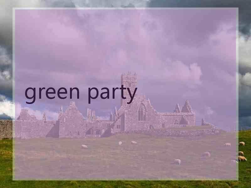 green party