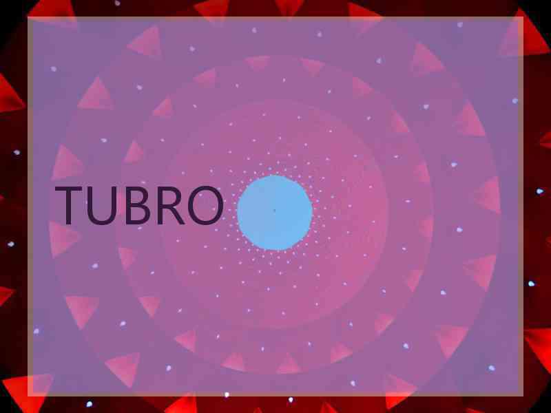 TUBRO