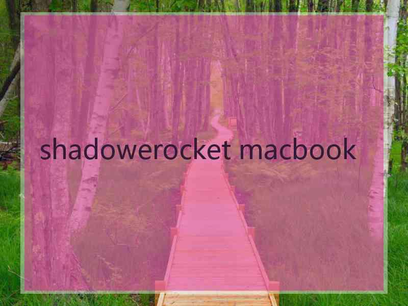 shadowerocket macbook